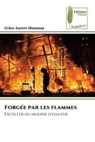 Forgée par les flammes (French Edition) 6209765327 Book Cover
