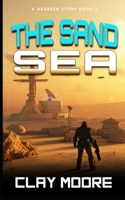 The Sand Sea (A Haebben Story) B0884C7T3V Book Cover