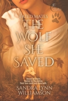 The Wolf She Saved: The Moonborn Trilogy B0FL2HCN33 Book Cover