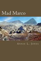 Mad Marco 1484865758 Book Cover