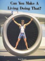 Can You Make a Living Doing That?: The True-Life Adventures of a Professional Triathlete 0963456881 Book Cover