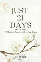 Just 21 Days 9365541654 Book Cover