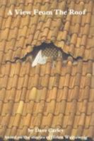 A View from the Roof 0887545254 Book Cover