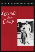 Legends from Camp: Poems 1566890047 Book Cover