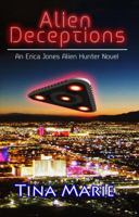 Alien Deceptions 0983501009 Book Cover