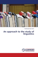 An approach to the study of linguistics 613981698X Book Cover