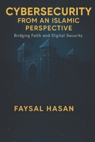 Cybersecurity from an Islamic Perspective B0F9B47DWB Book Cover