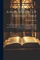 A History of the Holy Bible 1022601628 Book Cover