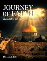 Journey of Faith: Journey to the Heart of America and Divine Intervention B0H3DFL7YX Book Cover