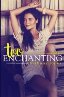 Too Enchanting 1986212238 Book Cover