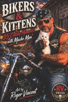 BIKERS & KITTENS: 35 Cuddly Moments with Macho Men (STUDS & KITTENS) B0H3L2TDLH Book Cover