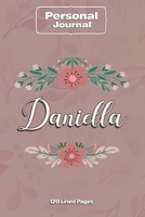 Daniella Notebook Journal Personal Diary Personalized Name 120 pages Lined (6x9 inches) (15x23cm) 165116164X Book Cover