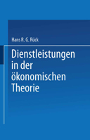 Dienstleistungen in Der Okonomischen Theorie 3824471043 Book Cover