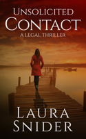 Unsolicited Contact 1648753965 Book Cover