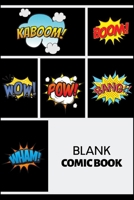 Blank comic book: Create Your Own Story comics with this blank 1658919459 Book Cover