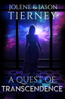 A Quest of Transcendence 1940265770 Book Cover