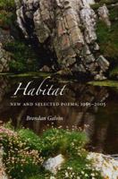 Habitat: New And Selected Poems, 1965-2005 0807130478 Book Cover