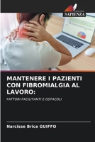Mantenere I Pazienti Con Fibromialgia Al Lavoro (Italian Edition) 6207130480 Book Cover