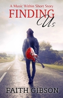 Finding Us (The Music Within) B0F4KTTX7N Book Cover