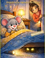 Virgule et le monstre de la peur (French Edition) B0GKVHJ7ZC Book Cover
