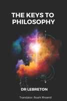THE KEYS TO PHILOSOPHY B0DPZT59SX Book Cover