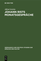 Johann Rists Monatsgespr�che 3111040828 Book Cover