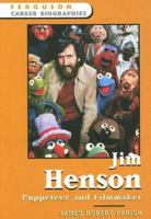Jim Henson: Puppeteer And Filmmaker (Ferguson Career Biographies) 0816058342 Book Cover