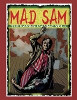 Mad Sam: The Raving Maniac Vol. 1 B0CP41S85G Book Cover