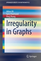 Irregularity in Graphs 3030679926 Book Cover