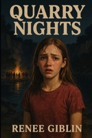 Quarry Nights B0FPS1Y5FV Book Cover