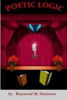 Poetic Logic 1952773075 Book Cover