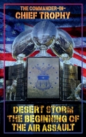 The Commander in Chief's Trophy 1957837845 Book Cover