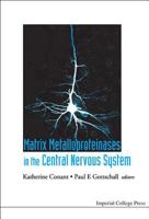 Matrix Metalloproteinases in the Central Nervous System 1860945597 Book Cover