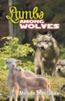 Lambs Among Wolves 1572583320 Book Cover