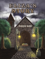 Eliza's Story 1528906314 Book Cover