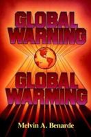 Global Warning ... Global Warming 0471513237 Book Cover