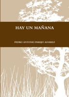 Hay Un Mañana 1291502890 Book Cover