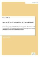 Betriebliche Sozialpolitik in Deutschland 3838681002 Book Cover