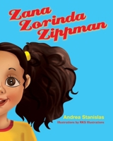 Zana Zorinda Zippman B0851LGGTL Book Cover