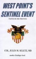 West Point's Sentinel Event 1439224404 Book Cover