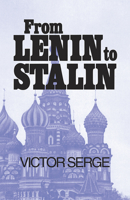 From Lenin to Stalin 0873488849 Book Cover