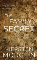 The Family Secret: An utterly gripping domestic thriller with a mind-blowing twist 1956538399 Book Cover