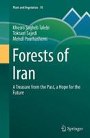 Forests of Iran: A Treasure from the Past, a Hope for the Future 9402407537 Book Cover