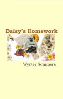 Daisy's Homework: Daisy's Adventures Set #1, Book 4 0979108047 Book Cover