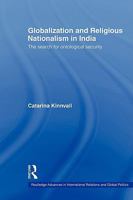 Globalization and Religious Nationalism in India: The Search for Ontological Security 0415544505 Book Cover