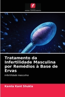 Tratamento da Infertilidade Masculina por Remédios à Base de Ervas 6203119806 Book Cover