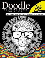 Doodle Coloring Books for Adults Art Vol.2: Animal and Variety Mandala Design 1541130812 Book Cover