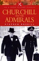 Churchill and the Admirals 0688033644 Book Cover