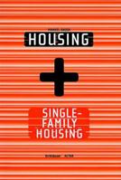 Housing/Single-Family Housing 3764367598 Book Cover