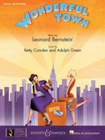 Wonderful Town: Vocal Score 0634073966 Book Cover